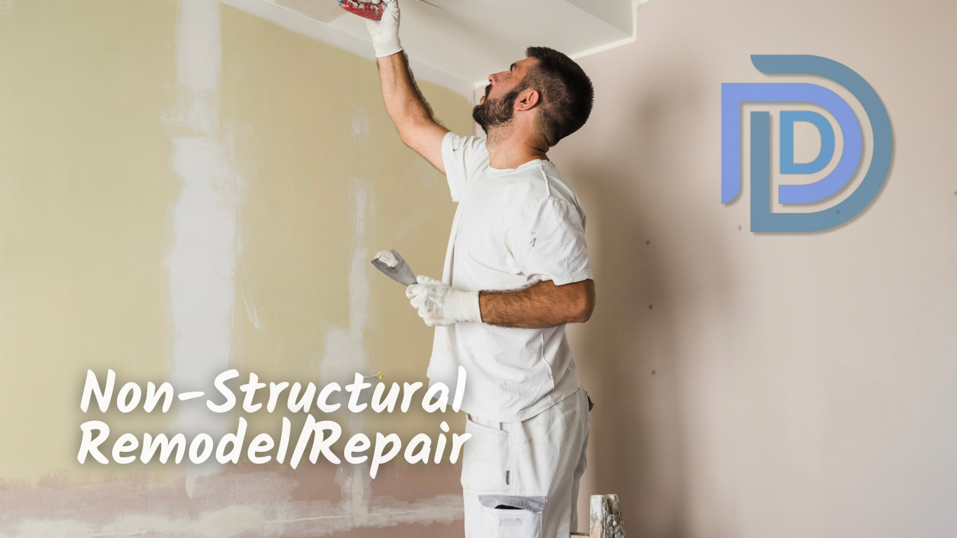 Non-Structural Remodel or Repair